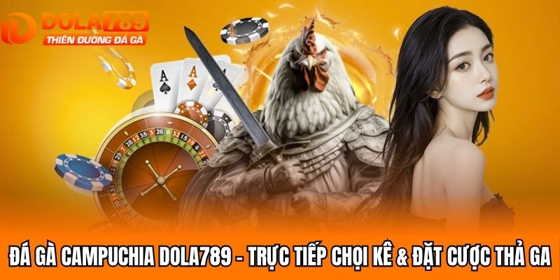 Đá gà Campuchia