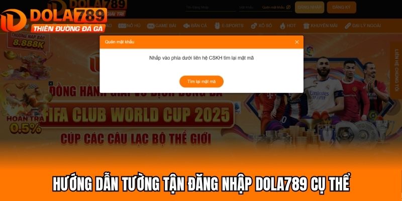 Hướng dẫn tường tận đăng nhập Dola789 cụ thể